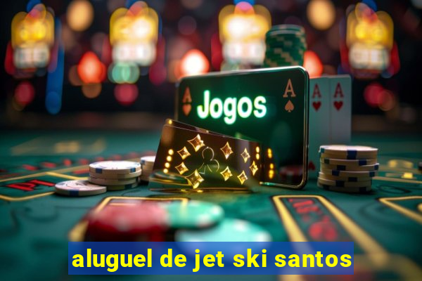 aluguel de jet ski santos