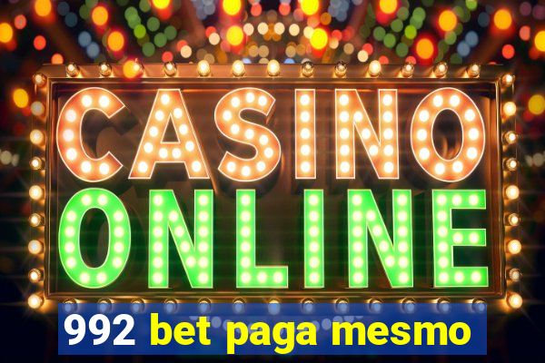 992 bet paga mesmo