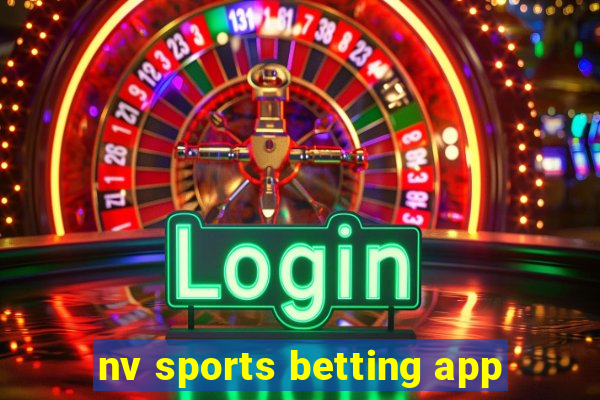 nv sports betting app