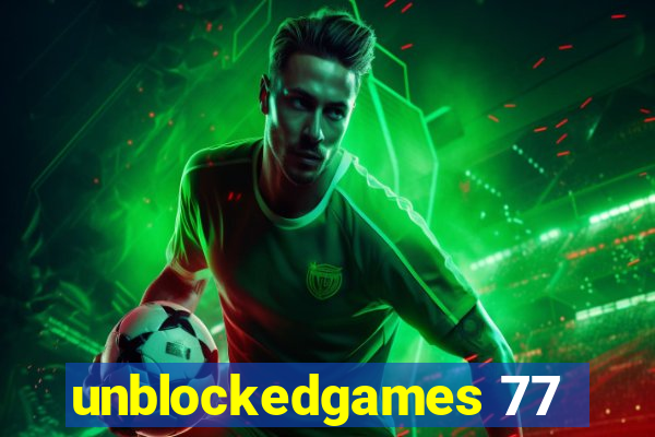 unblockedgames 77