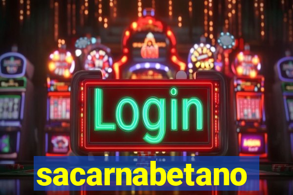 sacarnabetano