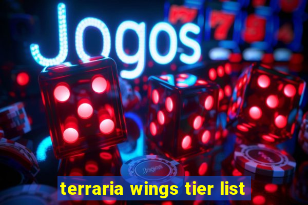 terraria wings tier list