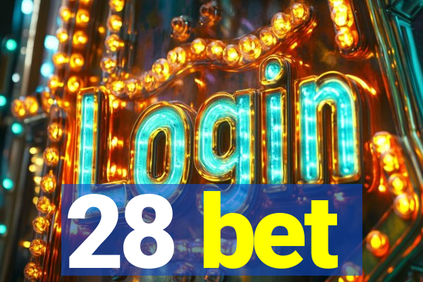 28 bet