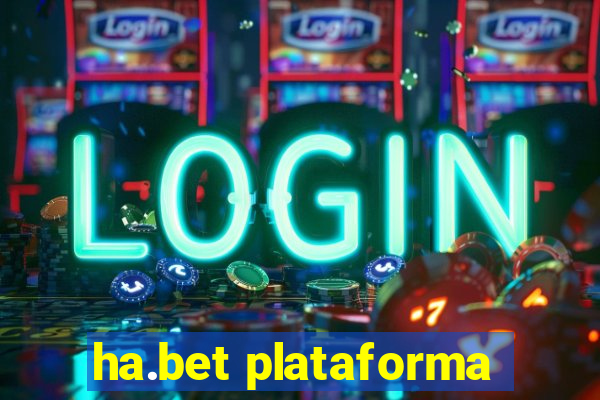 ha.bet plataforma