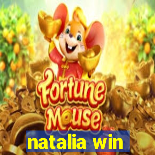natalia win