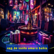 cep de santo amaro bahia