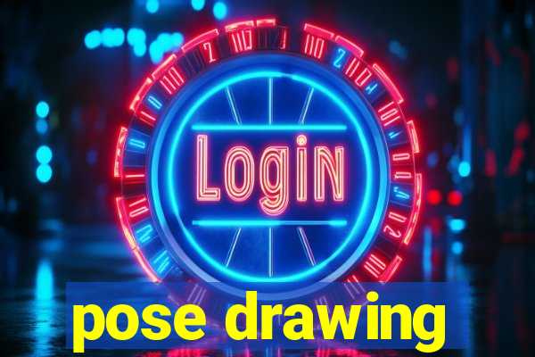 pose drawing