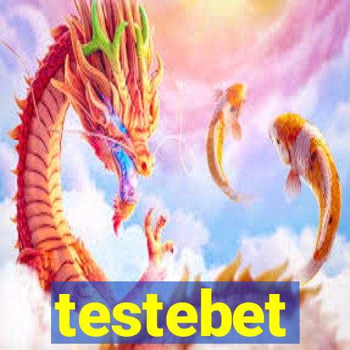 testebet