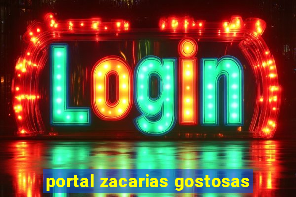 portal zacarias gostosas