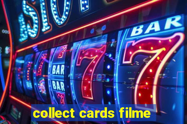 collect cards filme