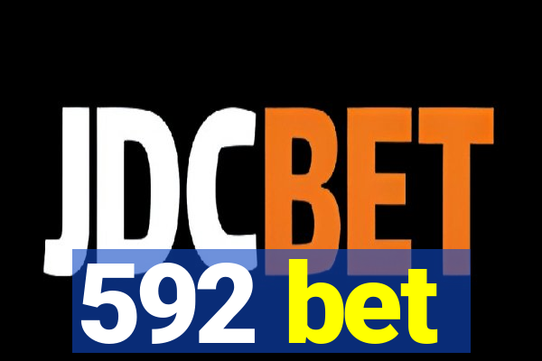 592 bet