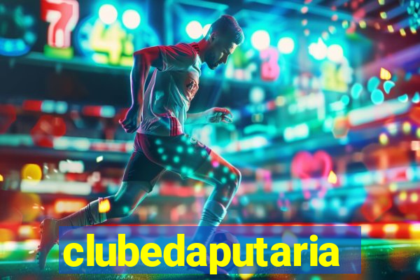 clubedaputaria