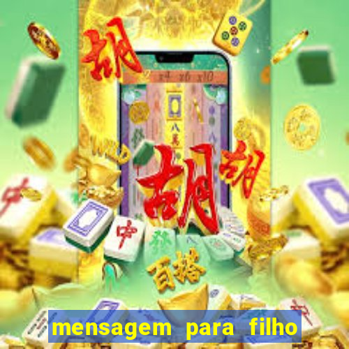 mensagem para filho jogador de futebol