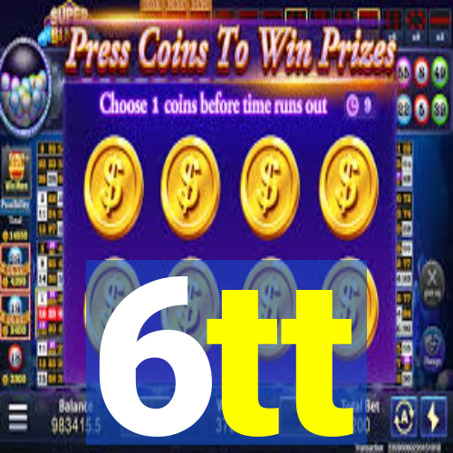 6tt