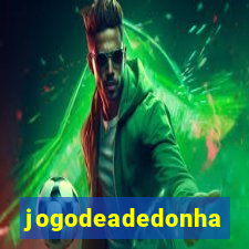 jogodeadedonha