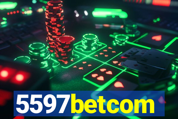 5597betcom