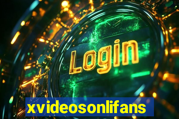 xvideosonlifans
