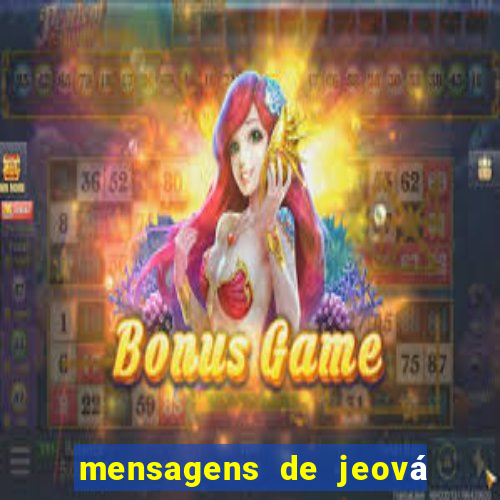 mensagens de jeová para whatsapp