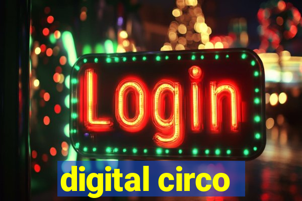 digital circo