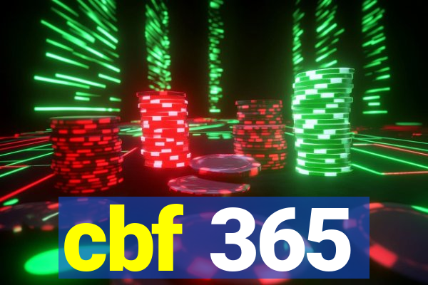 cbf 365