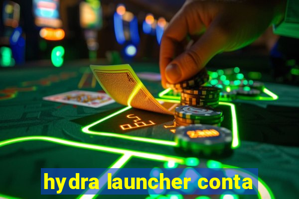 hydra launcher conta