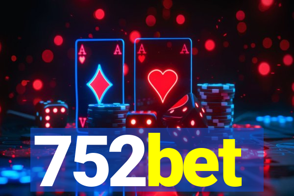752bet