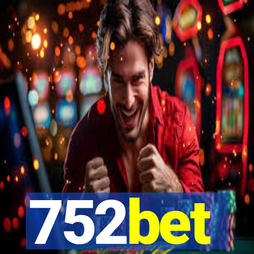 752bet