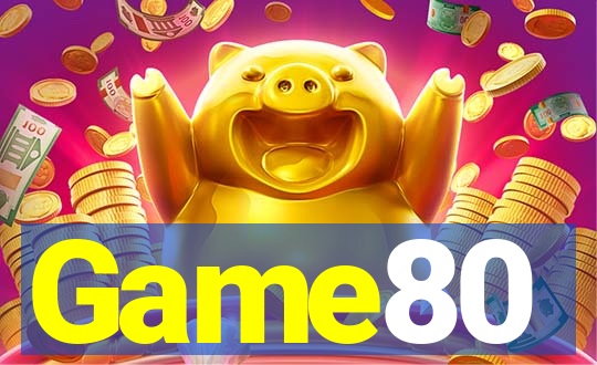 Game80