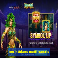 corinthians multi canais