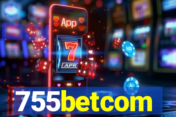 755betcom