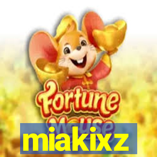 miakixz