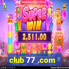 club 77 .com