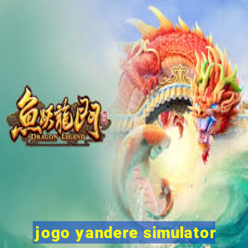jogo yandere simulator