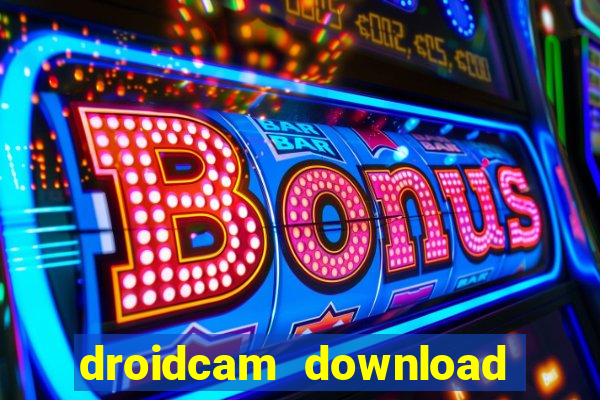 droidcam download for windows