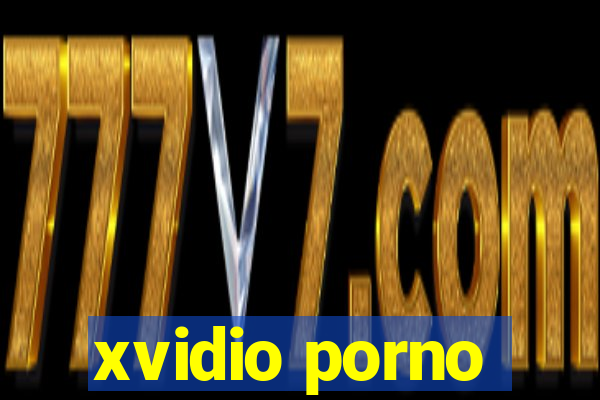 xvidio porno