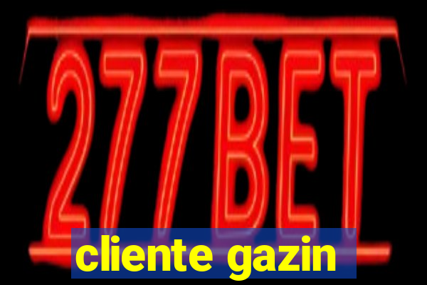 cliente gazin