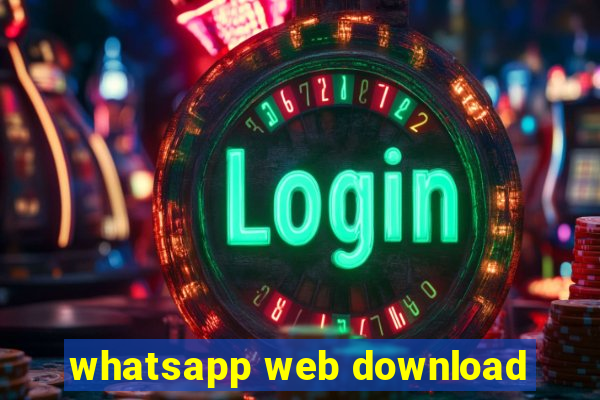 whatsapp web download