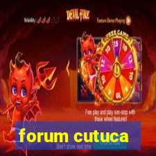 forum cutuca