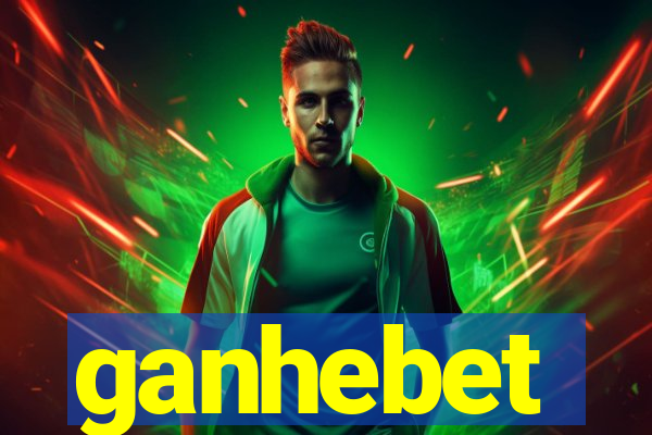ganhebet