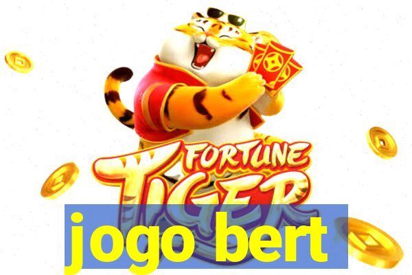 jogo bert