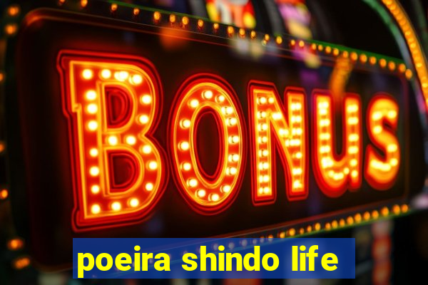 poeira shindo life