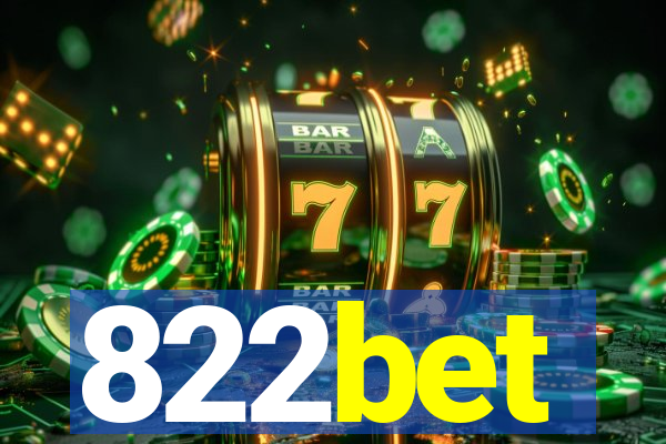 822bet