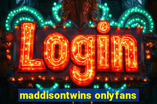 maddisontwins onlyfans