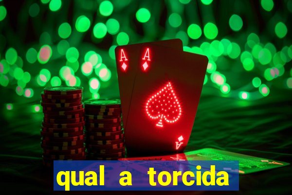 qual a torcida mais bonita do brasil