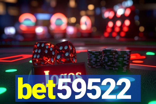 bet59522