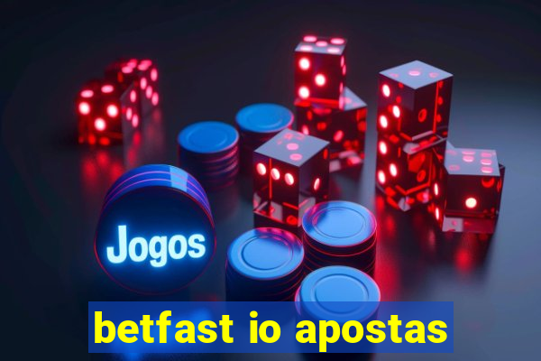 betfast io apostas