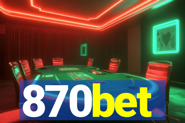 870bet