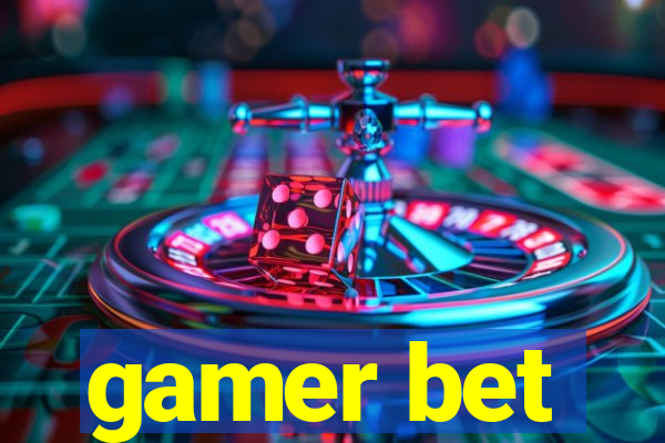 gamer bet