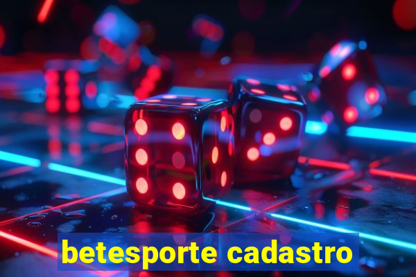 betesporte cadastro