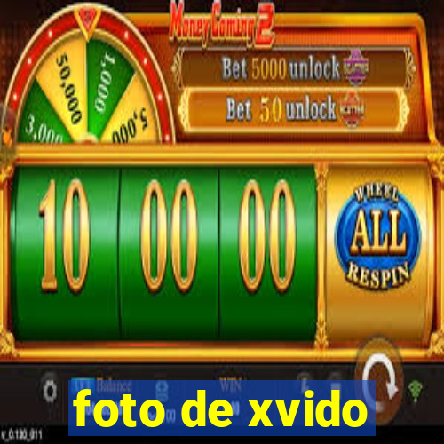 foto de xvido